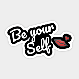 Be yourself teeshirt Sticker